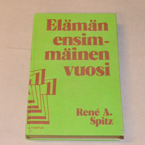 René A. Spitz Elämän ensimmäinen vuosi